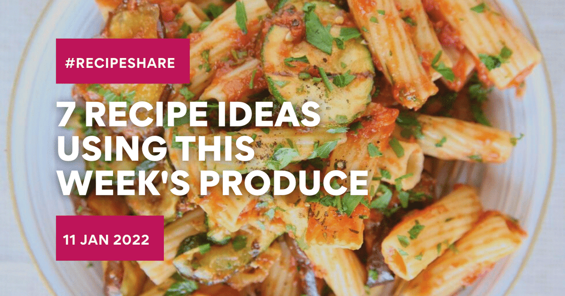 7 Meal Ideas Using This Week's Produce