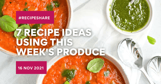 7 Recipe Ideas Using This Week's Produce