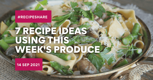 7 Recipe Ideas Using This Week's Produce