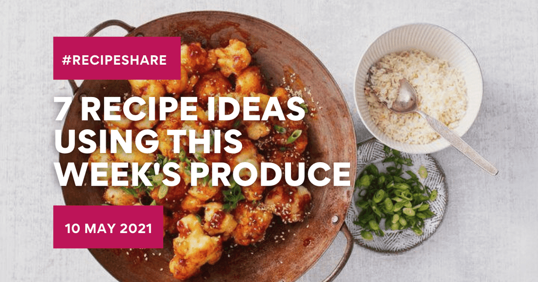 7 Meal Ideas Using This Week's Produce